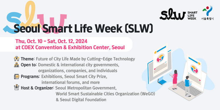 Seoul Smart Life Week (SLW)