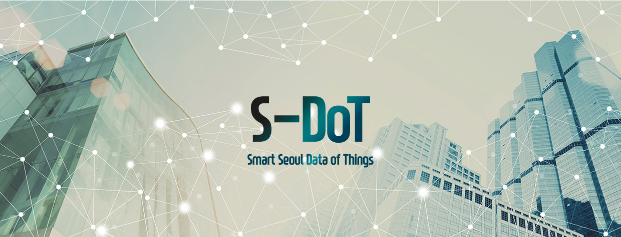 S-DOT Smart Seoul Data of Things